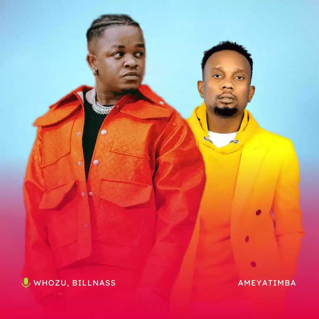Whozu ft Billnass - Ameyatimba Mp3 Download